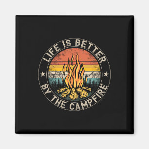 Imán La vida es mejor junto a la fogata Camping Campfir