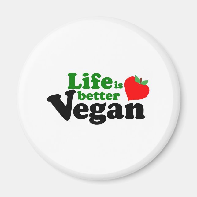 Imán La vida es mejor Vegan (Frente)
