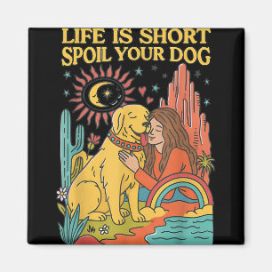 Imán La vida es un pequeño estropeo tu perro retro dise