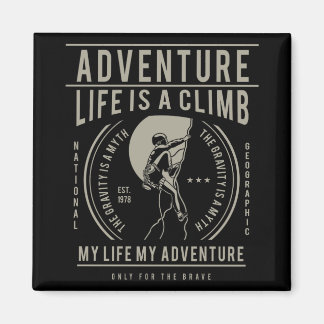 Imán La Vida Es Una Escalada | Mi vida mi aventura