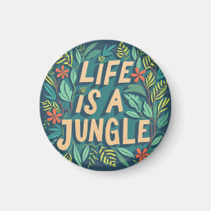 Imán "La vida es una jungla", cita una broma divertida