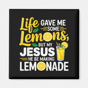 Imán La vida me dio algunos limones pero mi Jesús él es