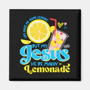Imán La vida me dio un limón pero mi Jesús lo está conv