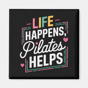 Imán La vida pasa cuando Pilates ayuda a divertida Sayi