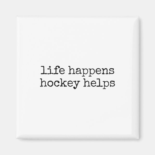 Imán La Vida Sucede Hockey Ayuda _2 (Frente)