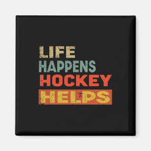 Imán La Vida Sucede Hockey Ayuda Motivación Divertida d