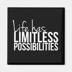 Imán La vida tiene posibilidades ilimitadas Inspiradora