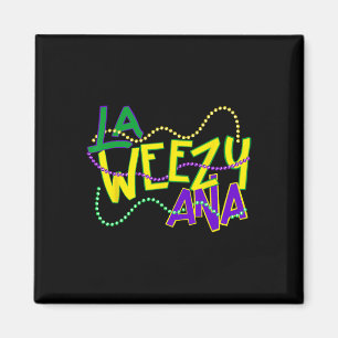 Imán La Weezy Ana Mardi Gras Louisiana Martes nuevo