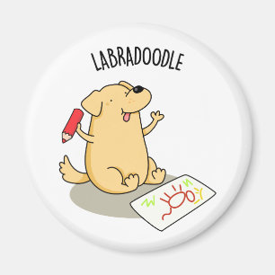 Imán Labradoodle Funny Labrador Perro Pun