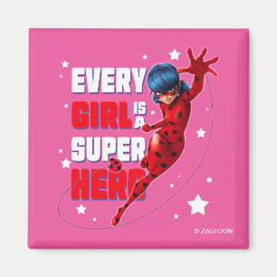 Imán Ladybug Todo Chica es un Super Hero