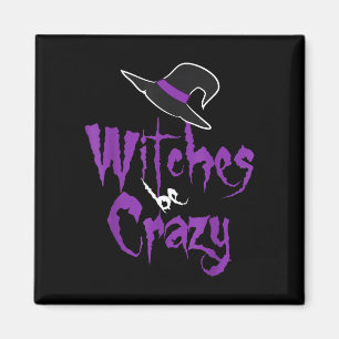 Imán Las brujas están locas - Halloween