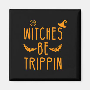 Imán Las brujas serán tripas en la divertida Halloween
