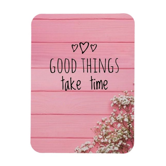 Imán Las cosas buenas toman tiempo (Vertical)