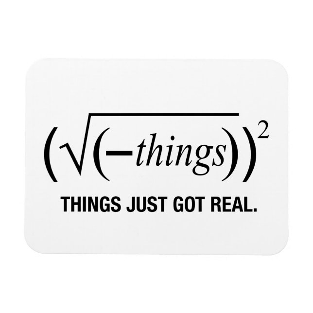 Imán las cosas son reales (Horizontal)