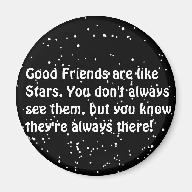 Imán las estrellas son como amigos siempre allí (Frente)