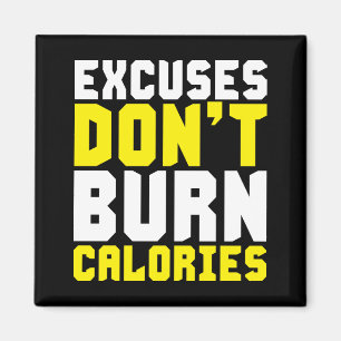 Imán Las excusas no generan calorías: motivación de ent