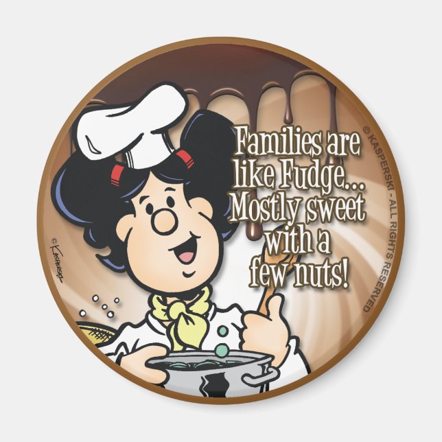 Imán Las Familias Son Como El Fudge (Frente)