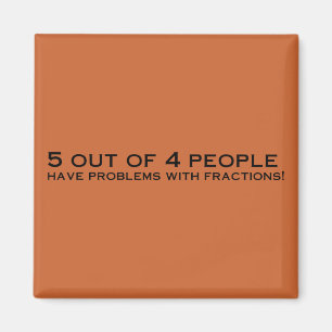 Imán Las Fracciones Son Guay Magnet
