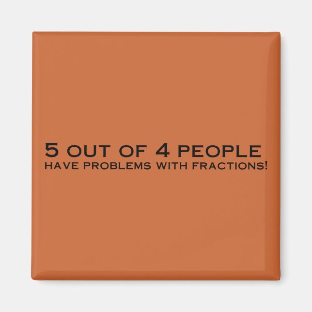 Imán Las Fracciones Son Guay Magnet (Frente)