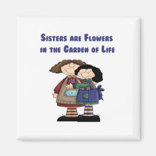Imán Las hermanas son flores en el jardín de la vida