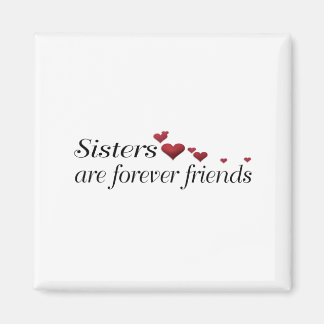 Imán Las hermanas son siempre amigos