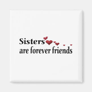 Imán Las hermanas son siempre amigos