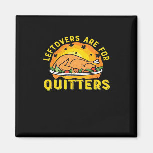 Imán Las Leftovers De Acción De Gracias Son Para Quitte