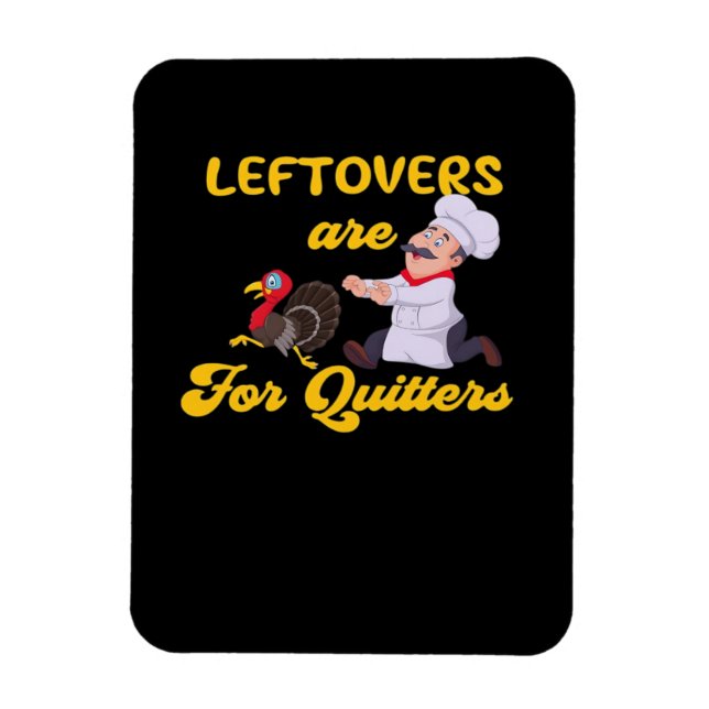 Imán Las Leftovers divertidas son para Quitters que Per (Vertical)
