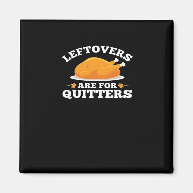 Imán Las Leftovers Son Para Quitters, Locura De Acción  (Frente)
