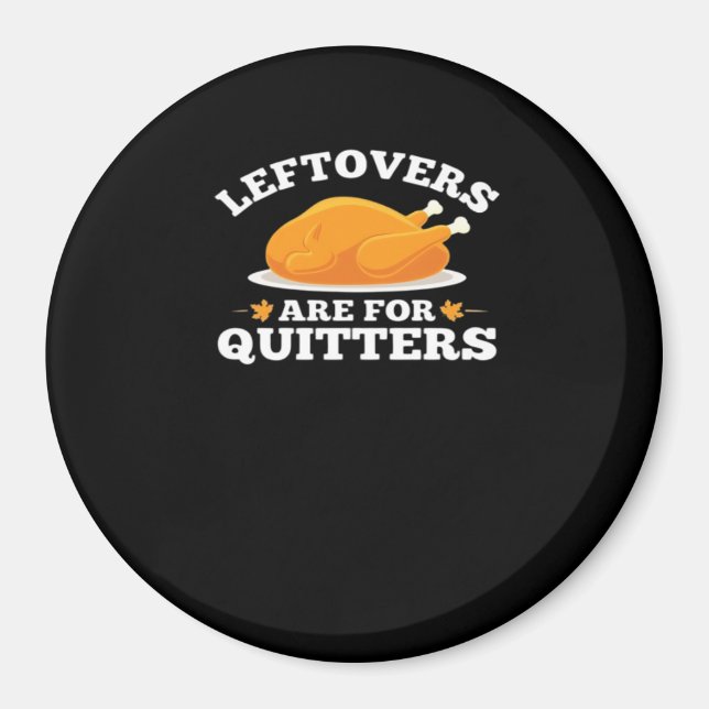 Imán Las Leftovers Son Para Quitters, Locura De Acción  (Frente)
