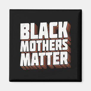Imán Las madres negras importan Las vidas afroamericana