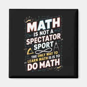 Imán Las Matemáticas No Son Un Deporte De Espectadores