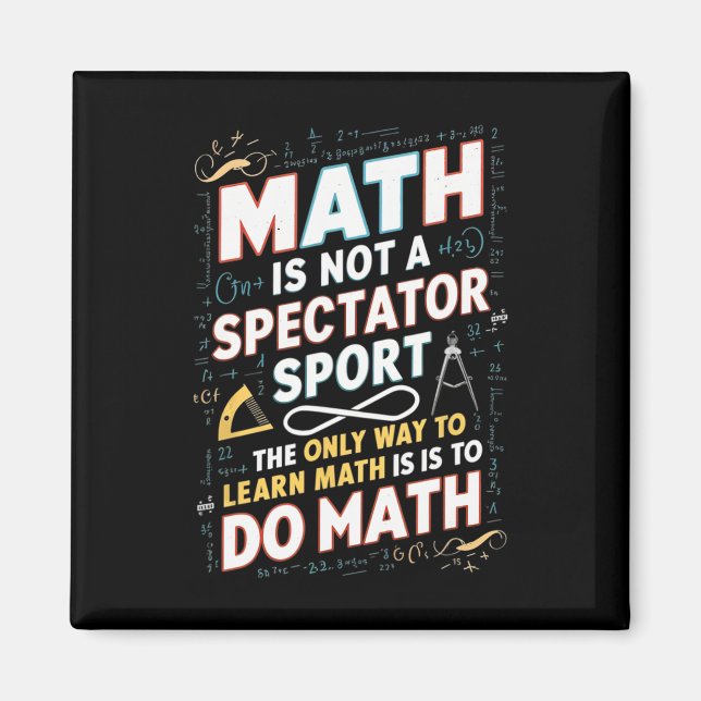 Imán Las Matemáticas No Son Un Deporte De Espectadores  (Frente)
