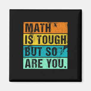 Imán Las Matemáticas Son Difíciles Pero Tú También De V