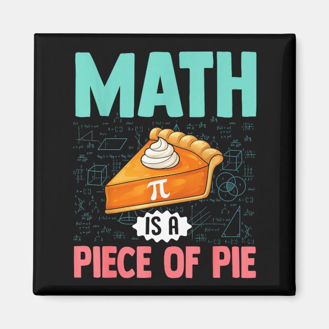 Imán Las Matemáticas Son Un Pedazo De Tarta Divertido D (Frente)