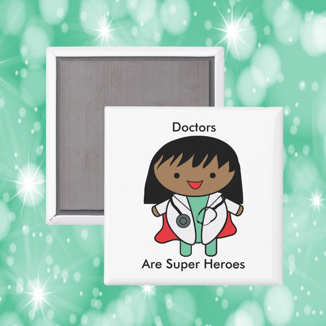 Imán Las médicos son súper héroe, la mujer negra Kawaii (A magnet featuring a black female doctor and the text, "Doctors Are Super Heroes".)