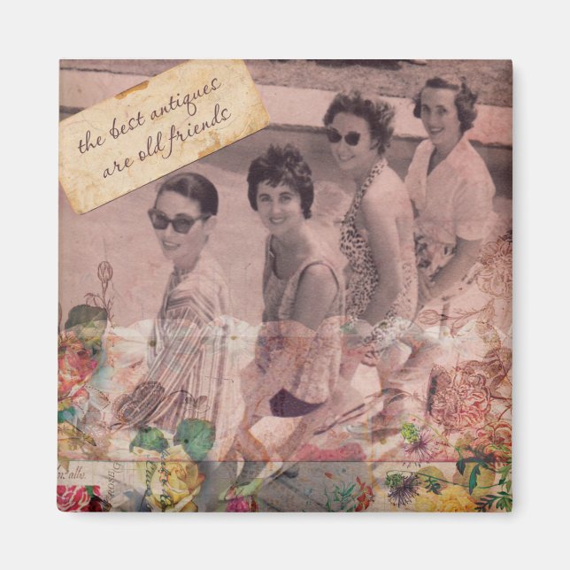 Imán Las mejores antigüedades son viejos amigos (Frente)