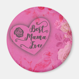 Imán Las mejores flores florales rosadas de mamá nunca 