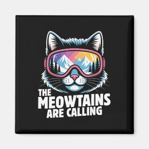Imán Las Meowtains Están Llamando Divertido Esquí Humoe