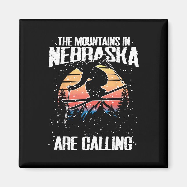 Imán Las Montañas De Nebraska Están Llamando A El Esquí (Frente)