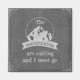 Imán Las montañas están llamando
