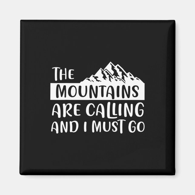 Imán Las Montañas Están Llamando Montaña (Frente)