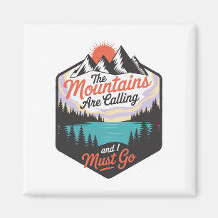 Imán Las montañas llaman - Aventura a la Naturaleza