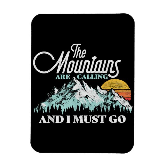 Imán Las montañas llaman debo ir Retro 80s (Vertical)