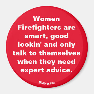 Imán Las mujeres bomberas son...imán