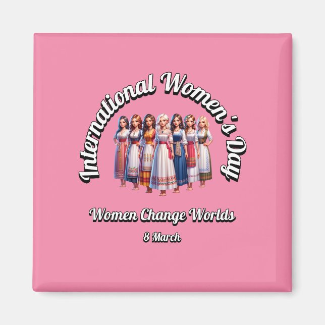 Imán Las Mujeres Cambian De Mundo. Día Internacional de (Frente)
