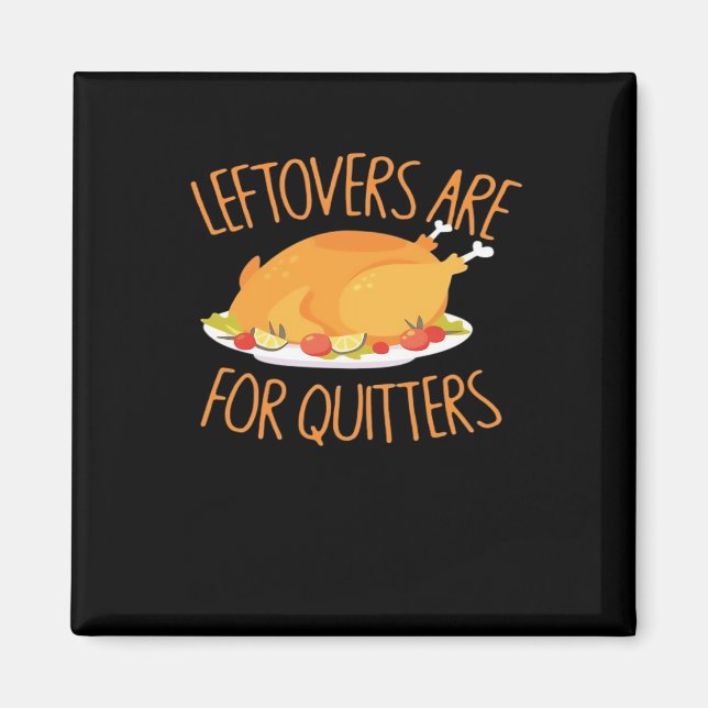 Imán Las Palancas Son Para Quitters - Acción De Gracias (Frente)