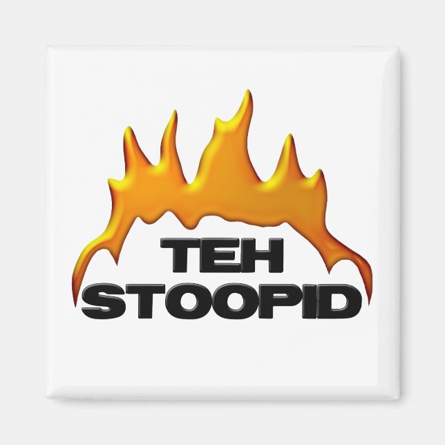 Imán Las quemaduras de Stoopid (Frente)