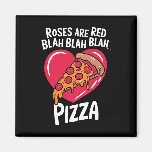 Imán Las rosas son rojas, pizza Blah, día de San Valent
