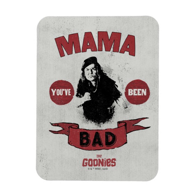 Imán Las tonterías de Mama Fratelli "Has sido mala" (Vertical)